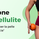 PREVENZIONE E RIDUZIONE DELLA CELLULITE: I CONSIGLI DEI NOSTRI ESPERTI