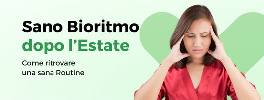 SANA ROUTINE: COME RITROVARE IL BIORITMO DOPO LE VACANZE