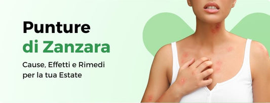 ZANZARE: COME GESTIRE IN ESTATE LE PUNTURE DI QUESTI FASTIDIOSI INSETTI